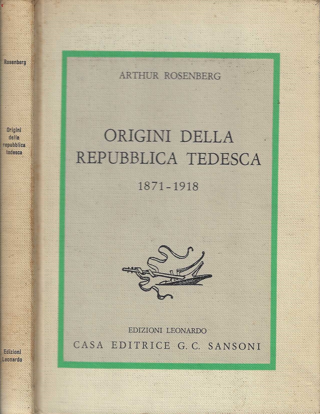 Origini della Repubblica Tedesca. 1871 - 1918