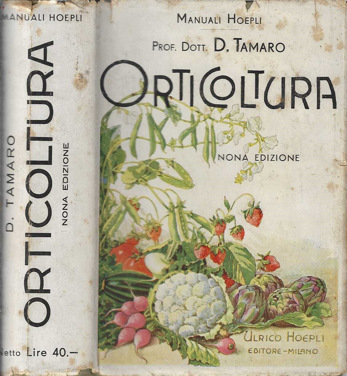 Orticoltura del prof. Dott. D. Tamaro