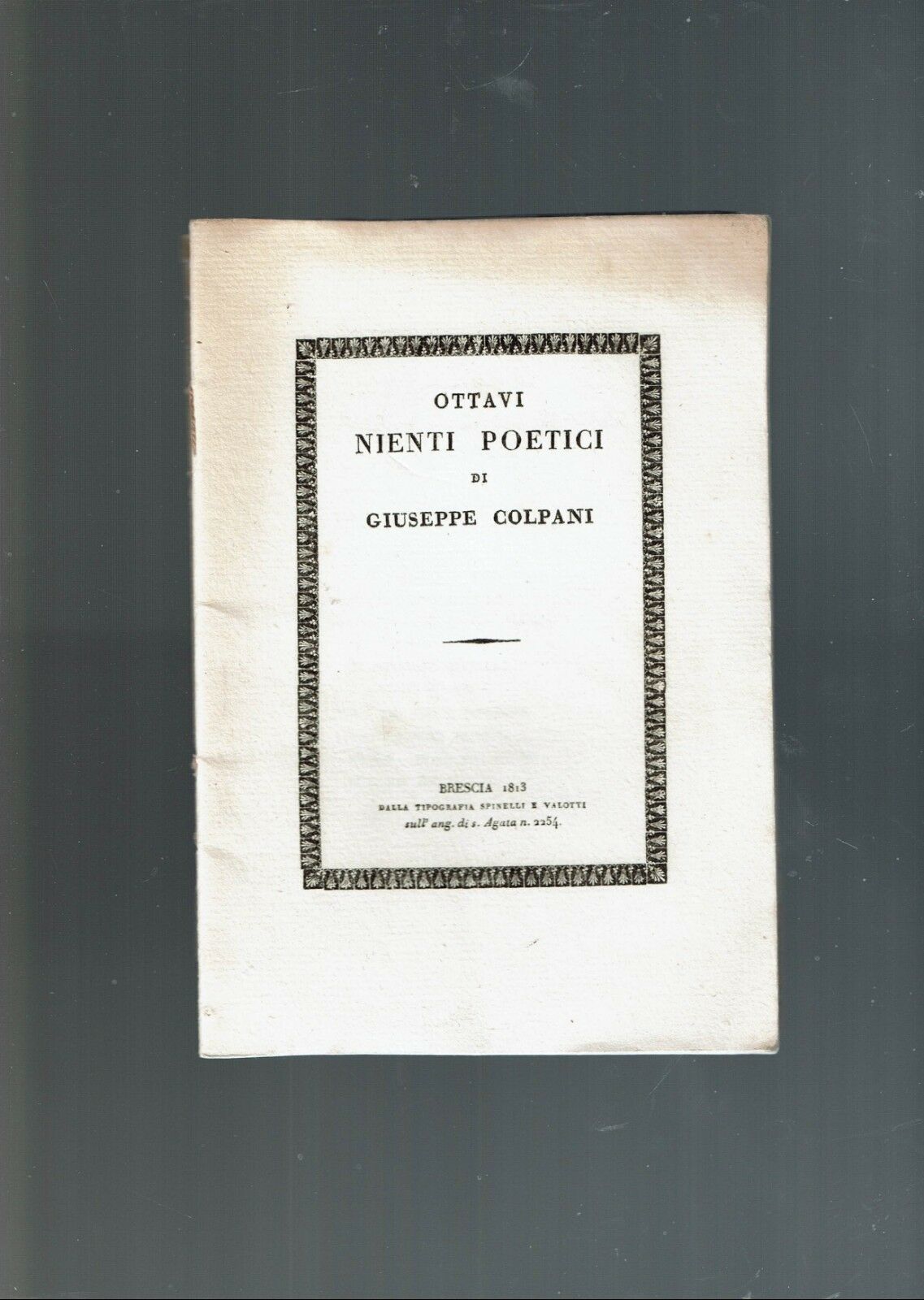 ottavi nienti poetici di giuseppe colpani ** brescia 1813