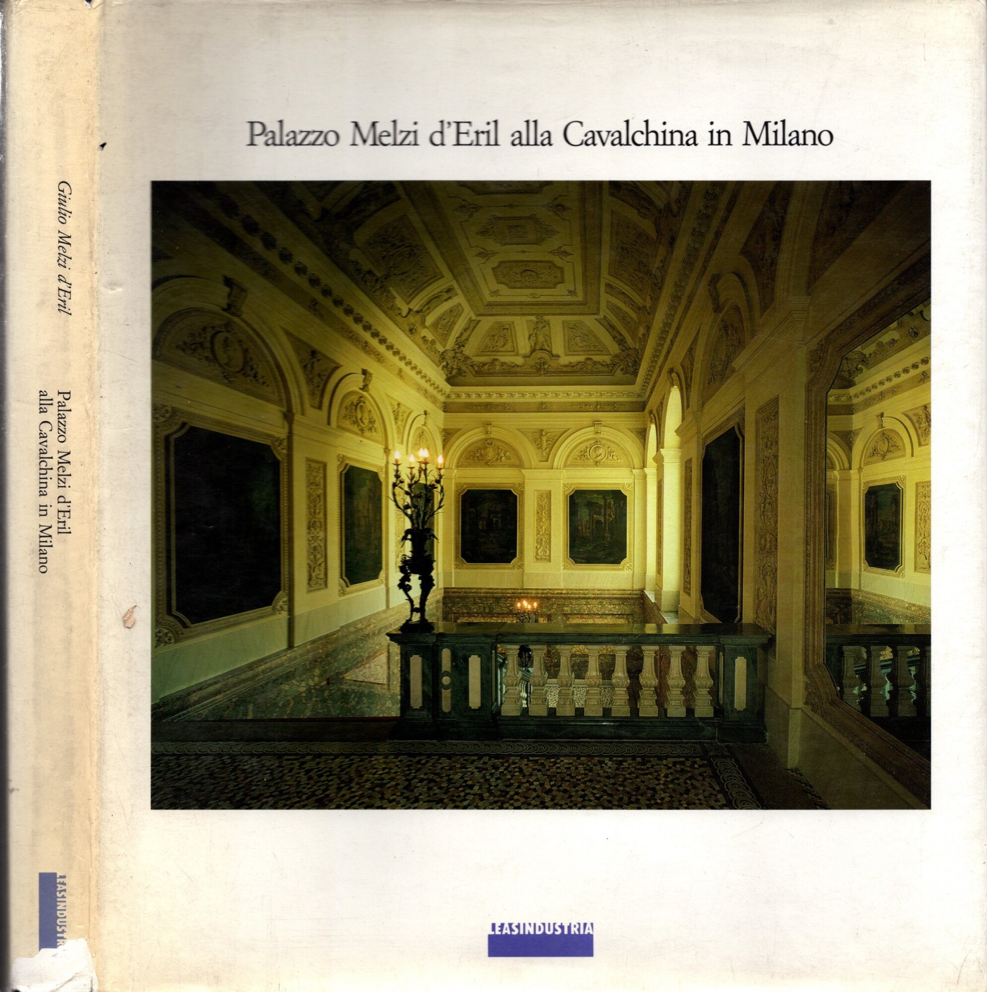 Palazzo Melzi d'Eril alla Cavalchina in Milano