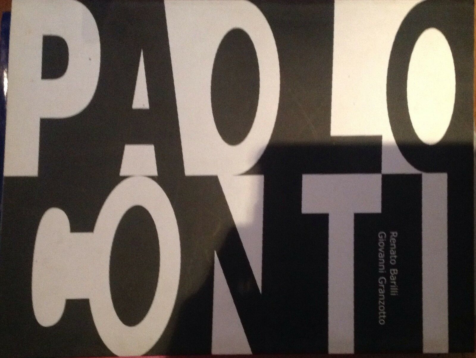 Paolo Conti. Otto identità per un'archeologia del futuro.