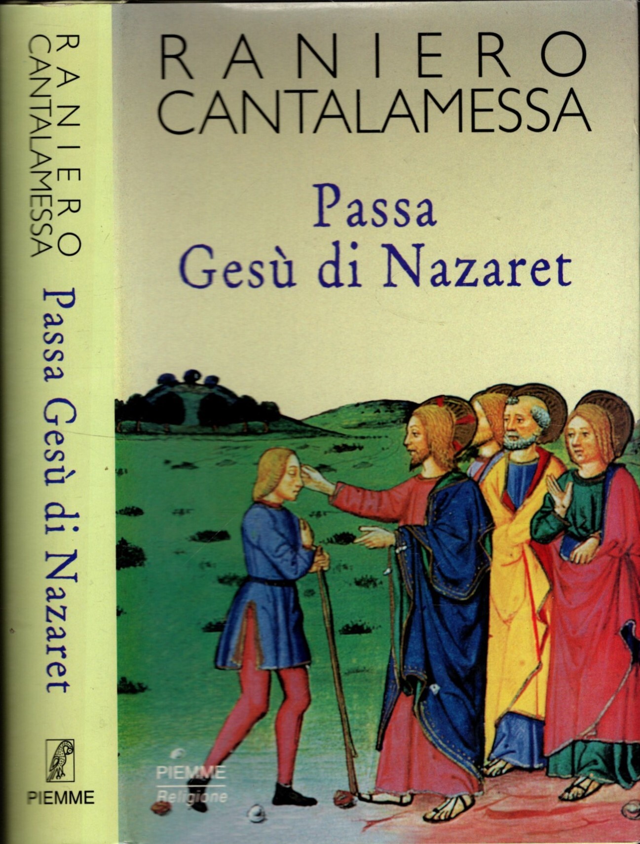 Passa Gesù di Nazaret. Il vangelo della domenica in Tv. …