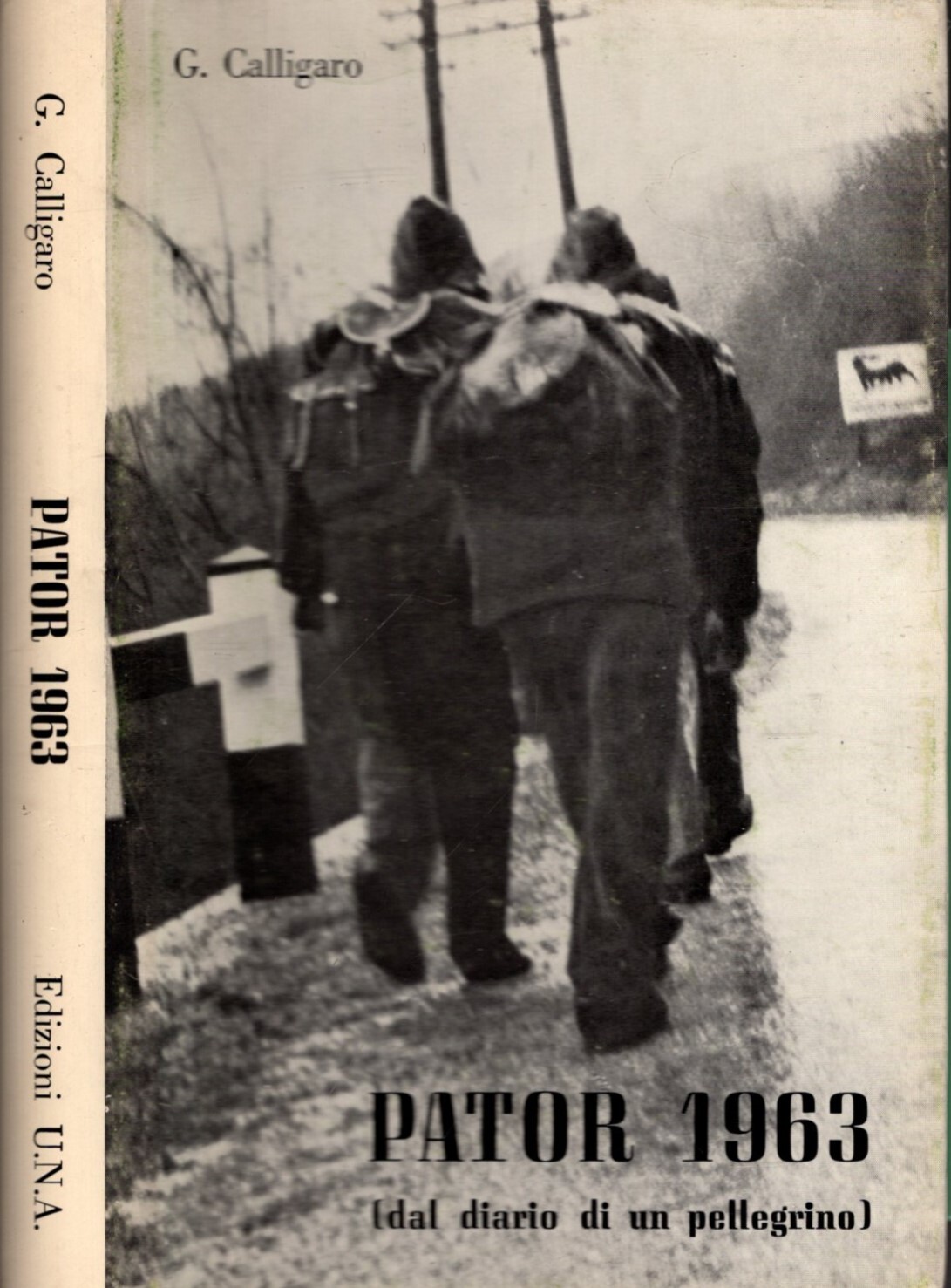 PATOR 1963 (DAL DIARIO DI UN PELLEGRINO)