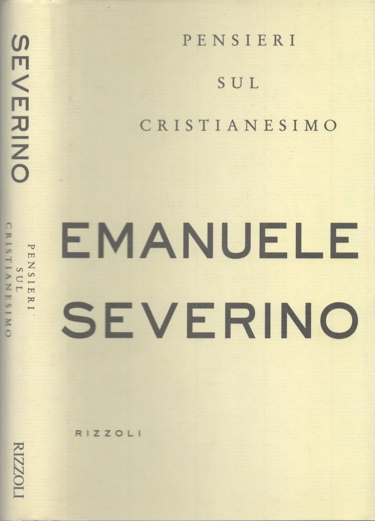 Pensieri sul cristianesimo di Emanuele Severino