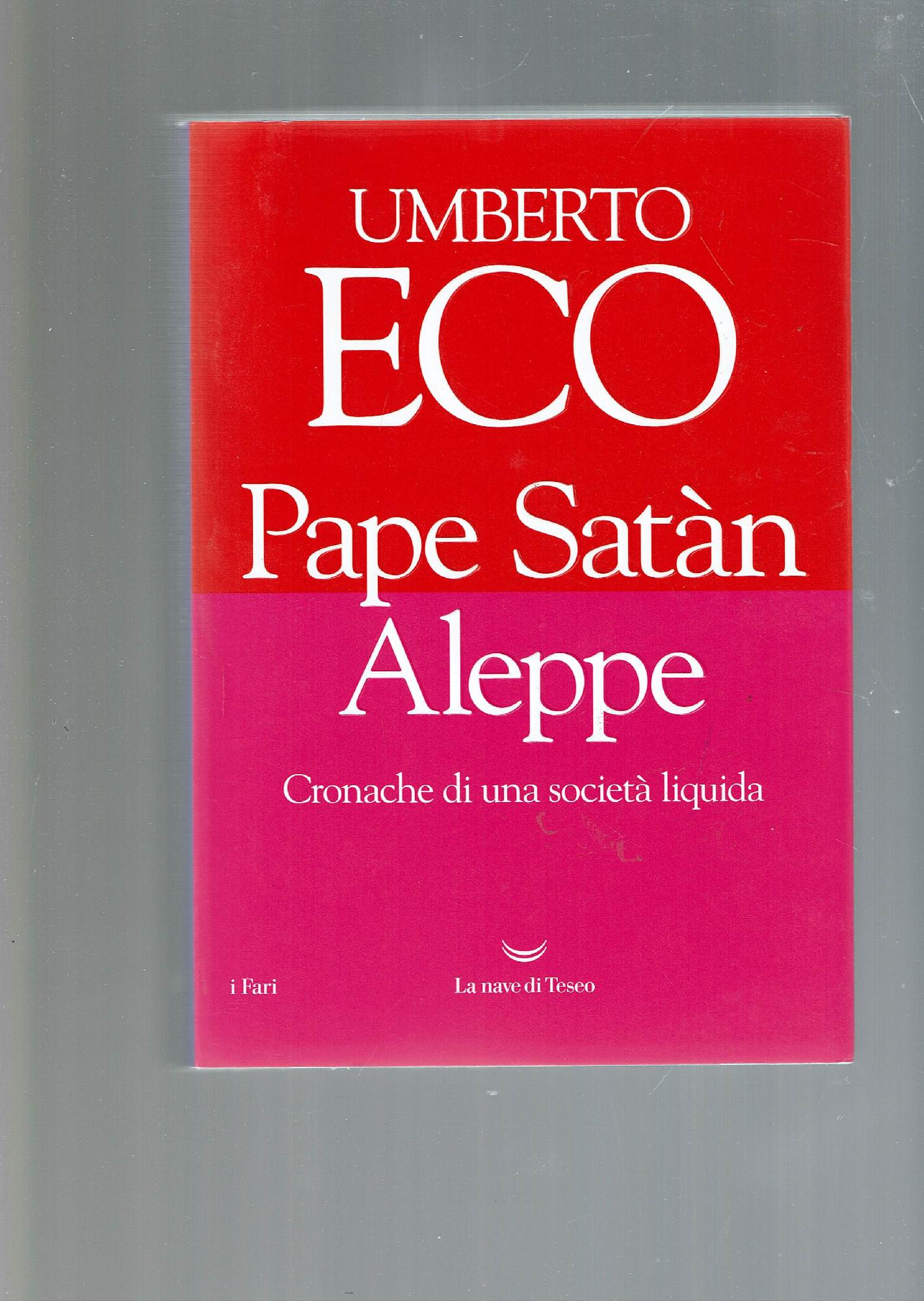 PEPE SATAN ALEPPE - CRONACHE DI UNA SOCIETA' LIQUIDA