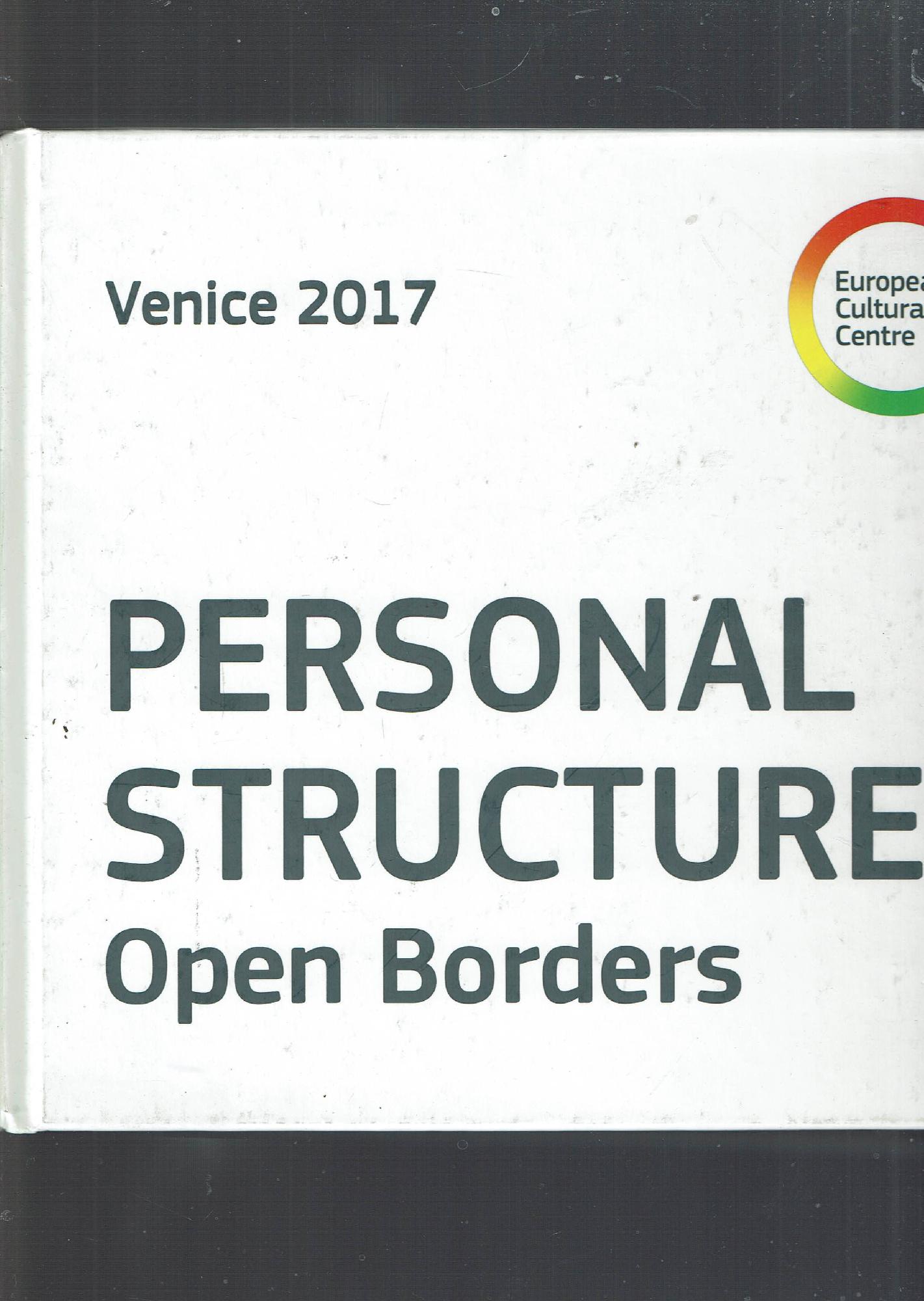 Personal structures : open borders - Palazzo Mora, Palazzo Bembo, …