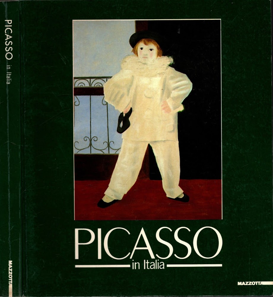 Picasso in Italia. Catalogo della mostra (Verona, 1990). Ediz. illustrata