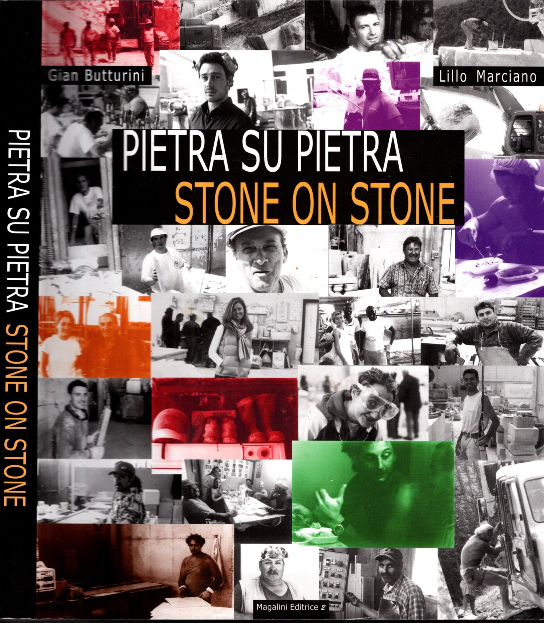 PIETRA SU PIETRA STONE ON STONE GIAN BUTTURINI LILLO MANCIANO …