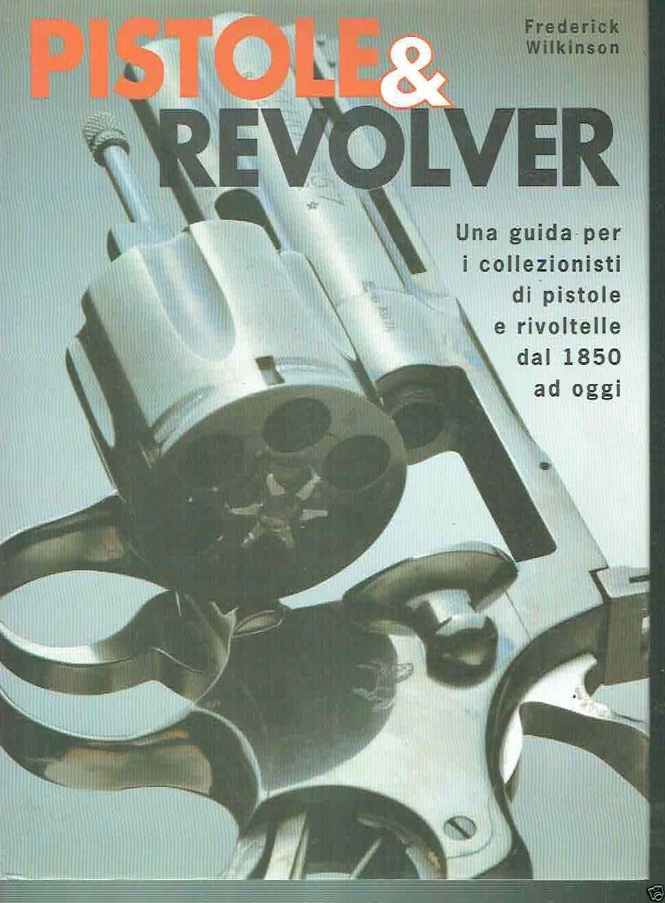 Pistole &amp; revolver
