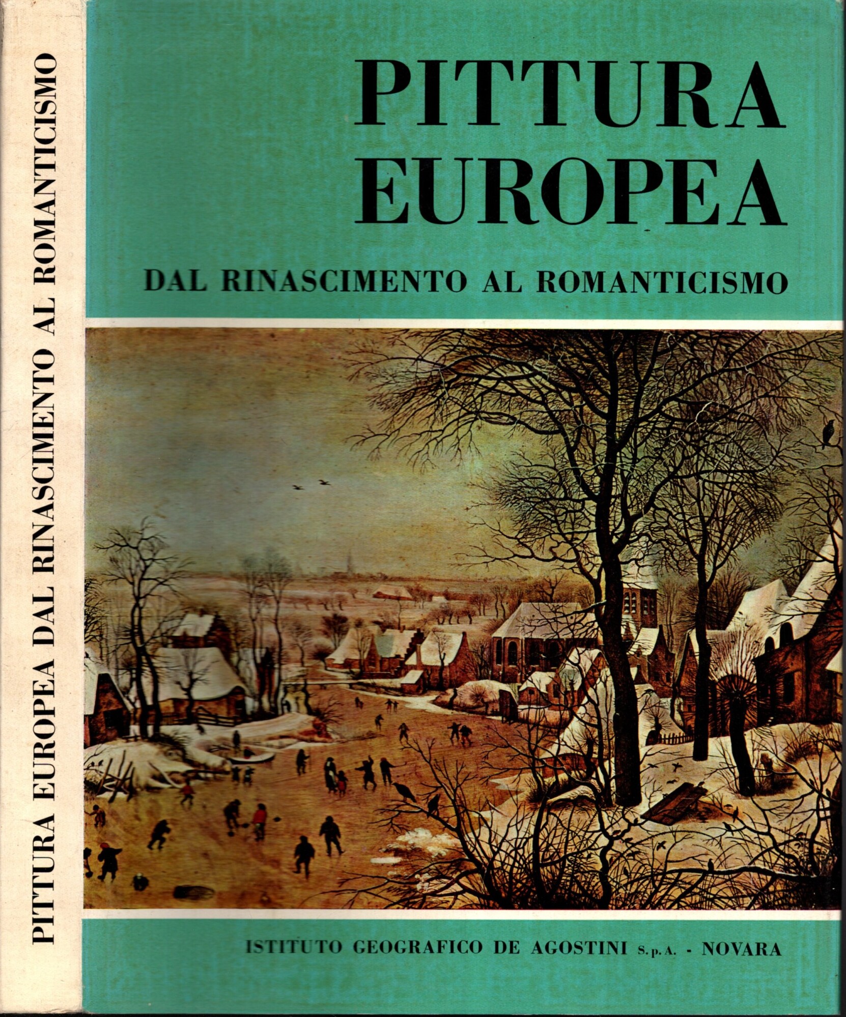 PITTURA EUROPEA DAL RINASCIMENTO AL ROMANTICISMO