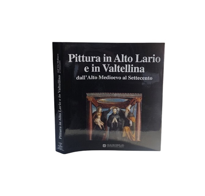 Pittura In Alto Lario E In Valtellina Dall'alto Medioevo Al …
