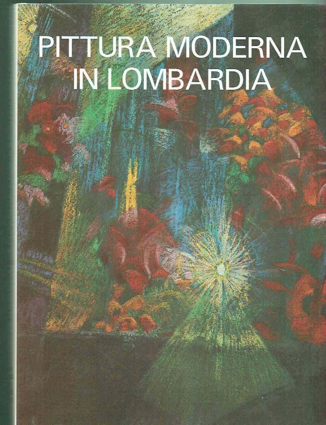 PITTURA MODERNA IN LOMBARDIA