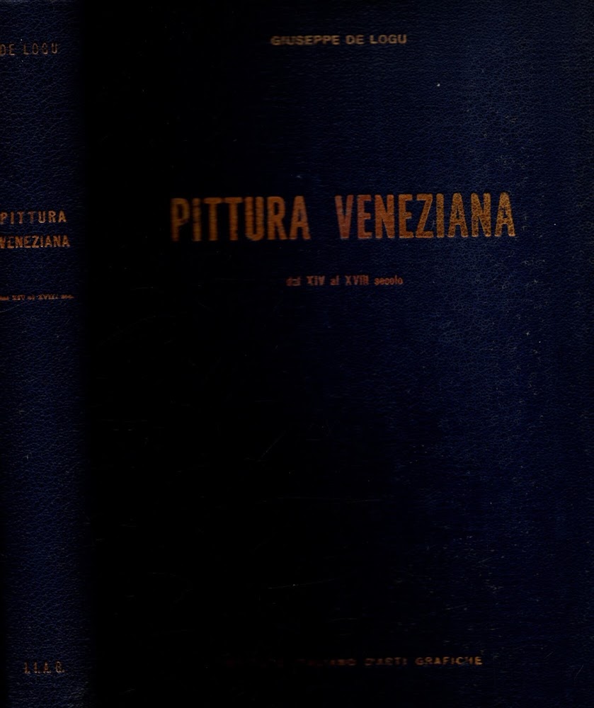Pittura Veneziana Dal XIV Al XVIII Secolo ** Giuseppe De …