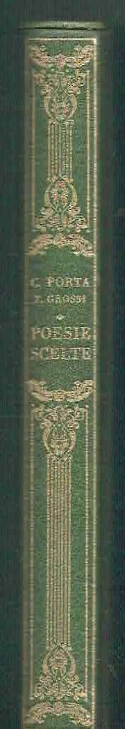 POESIE SCELTE SCRITTE IN DIALETTO MILANESE*C. PORTA/T. GROSSI**NUOVA EDITRICE 65