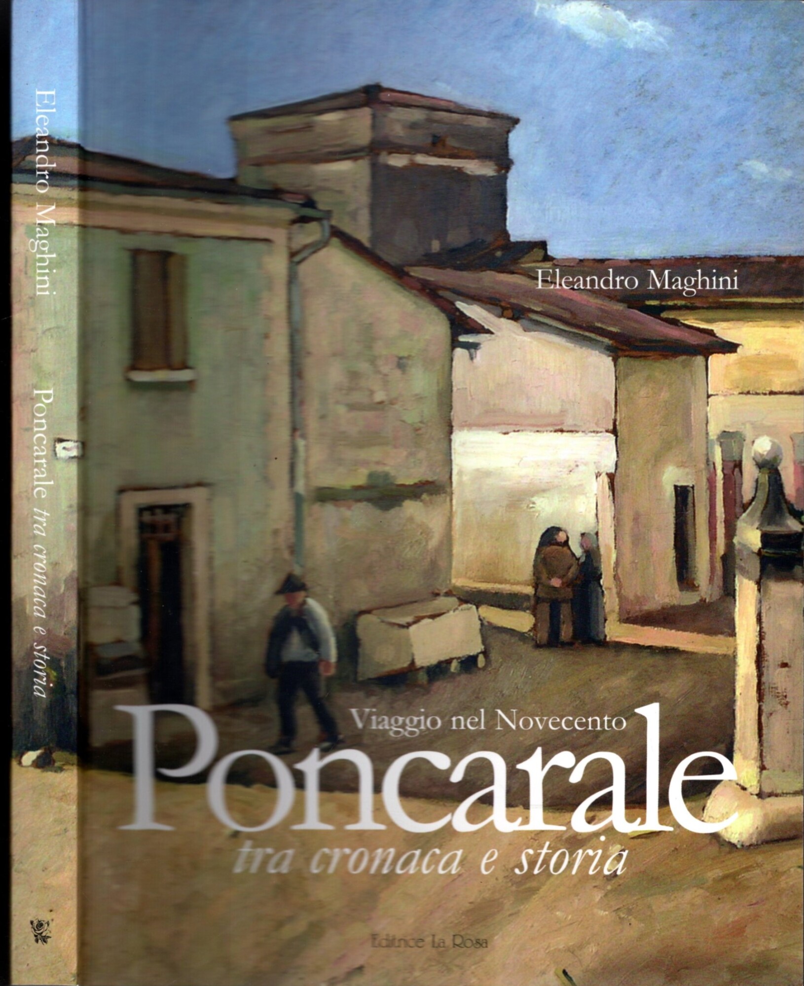 PONCARALE TRA CRONACA E STORIA