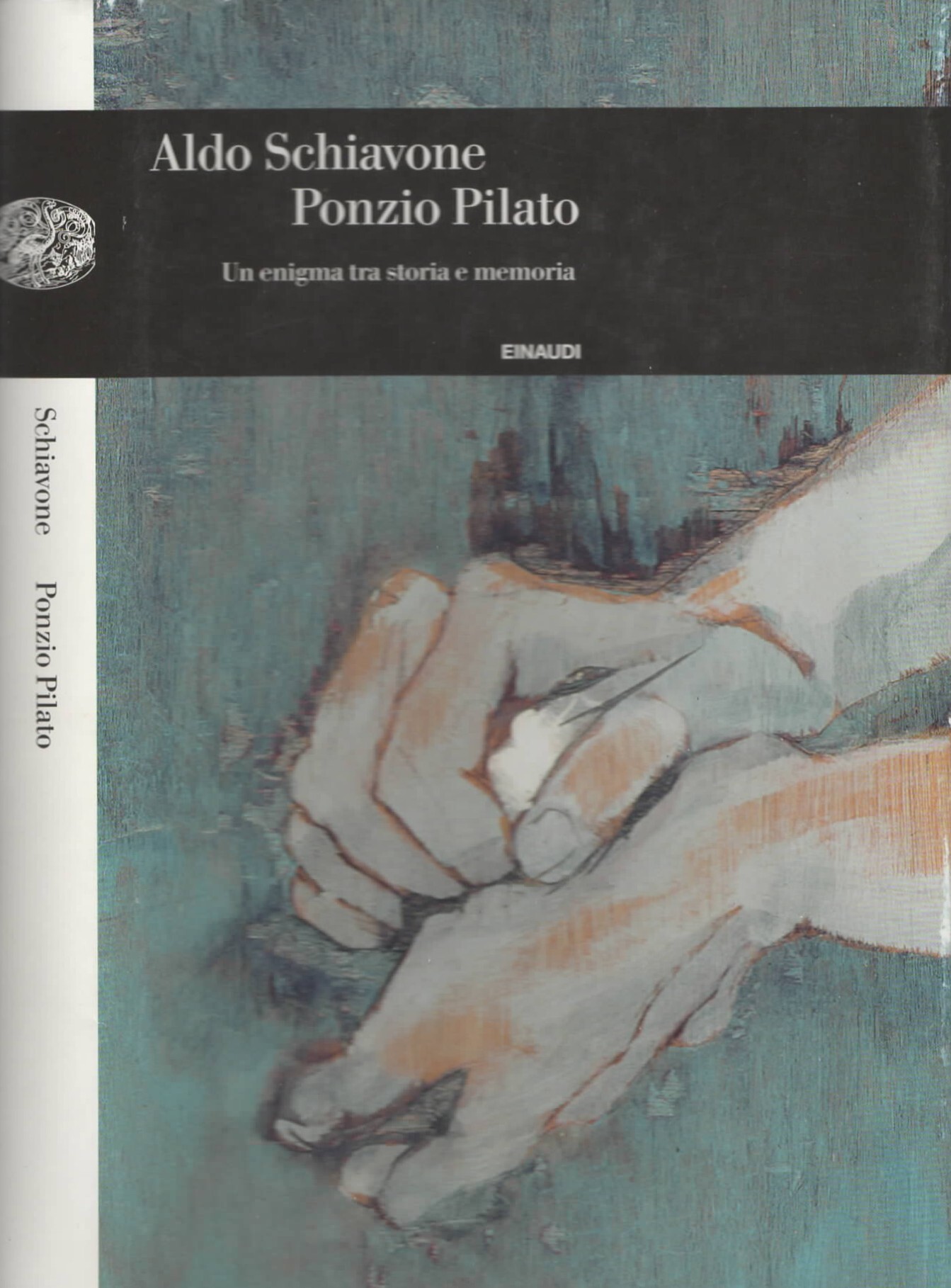Ponzio Pilato. Un enigma tra storia e memoria di Schiavone …