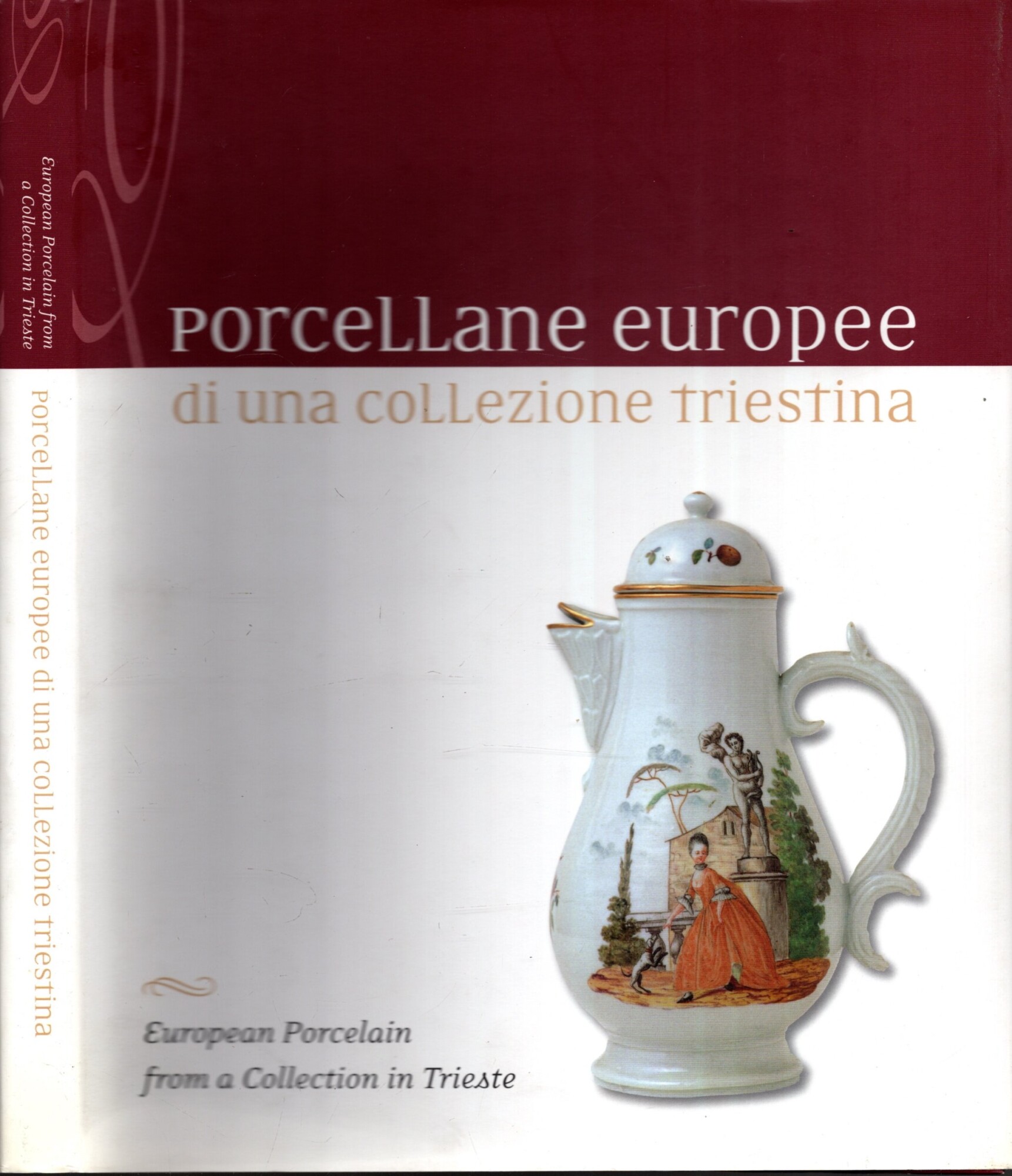 PORCELLANE EUROPEE DI UNA COLLEZIONE TRIESTINA