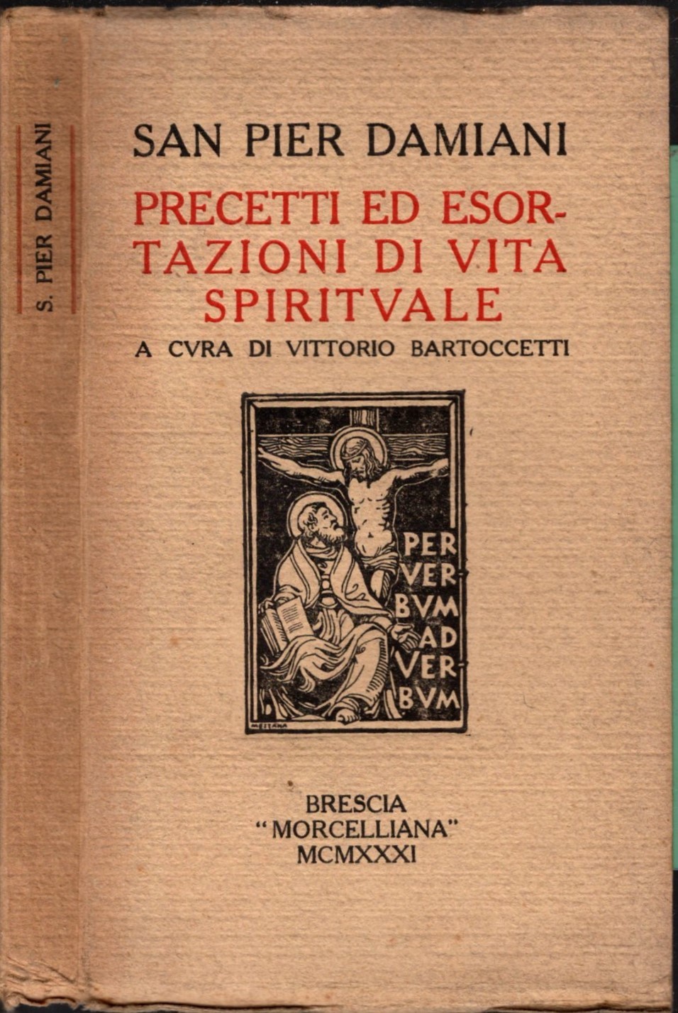 PRECETTI ED ESORTAZIONI DI VITA SPIRITUALE