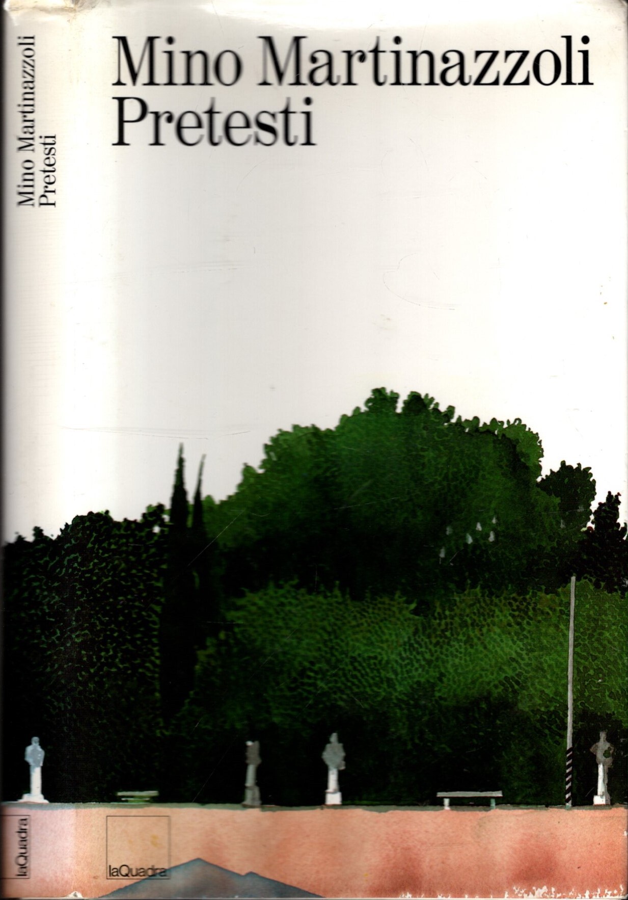 Pretesti di Mino Martinazzoli