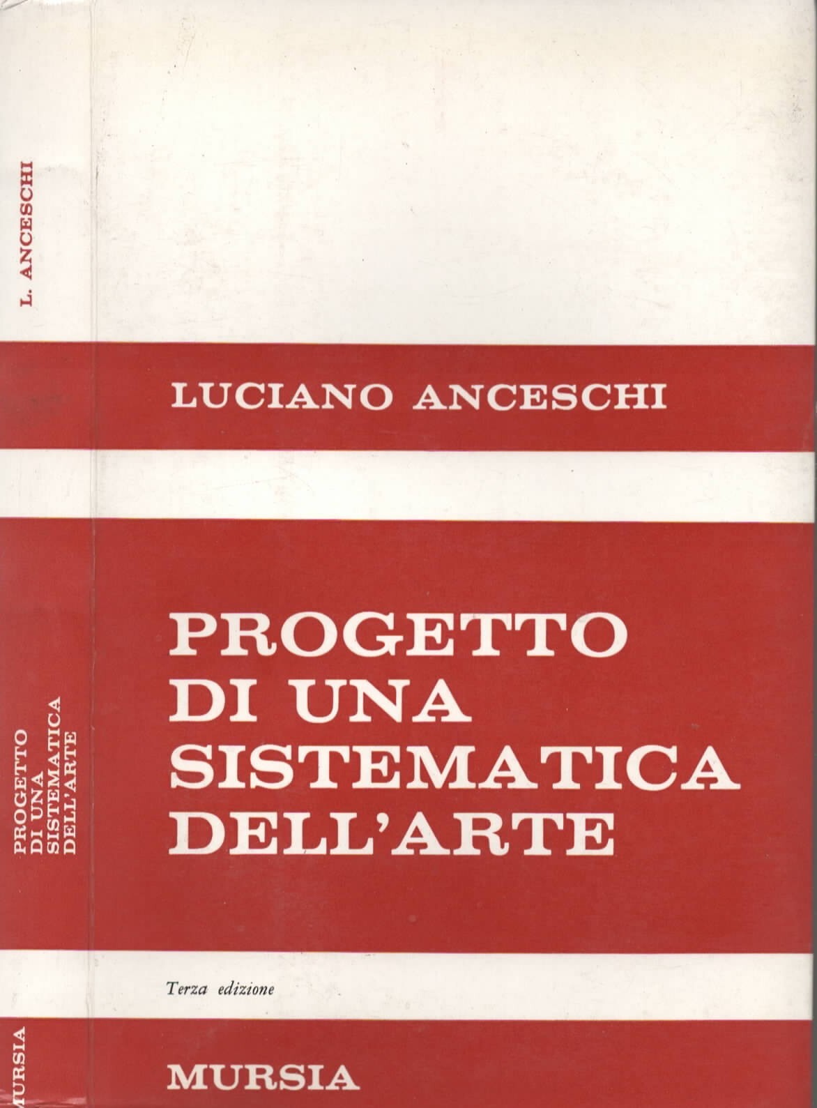 Progetto di una sistematica dell'arte di Luciano Anceschi