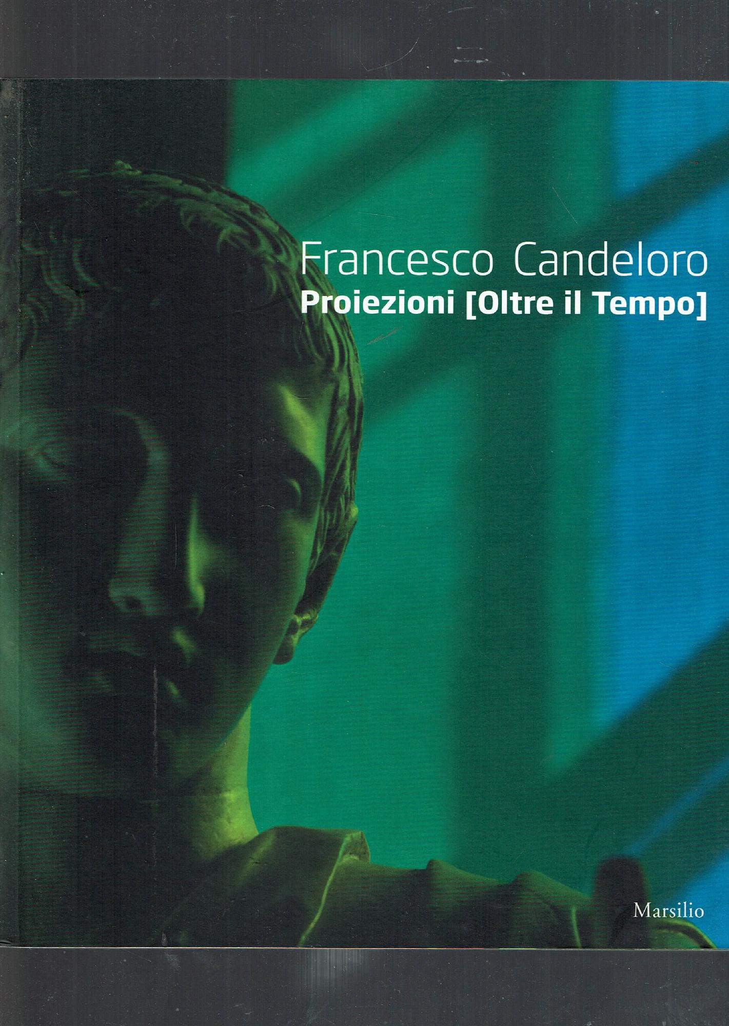 PROIEZIONI - OLTRE IL TEMPO