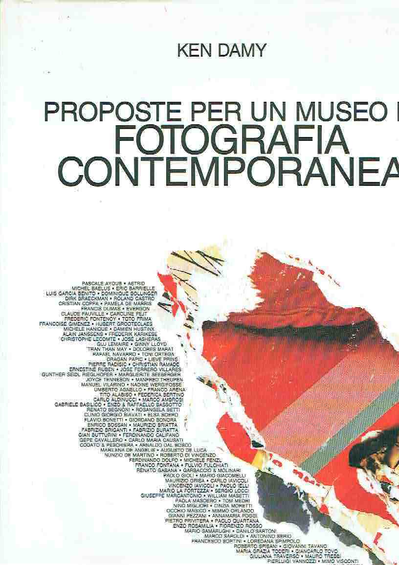 PROPOSTE PER UN MUSEO DI FOTOGRAFIA CONTEMPORANEA **KEN DAMY