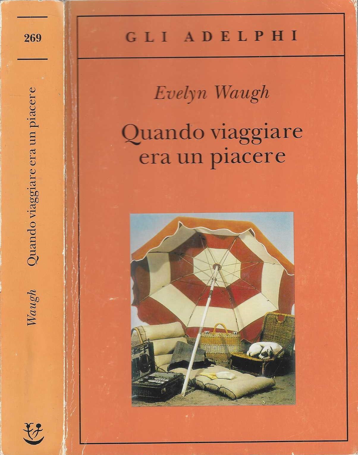 Quando viaggiare era un piacere