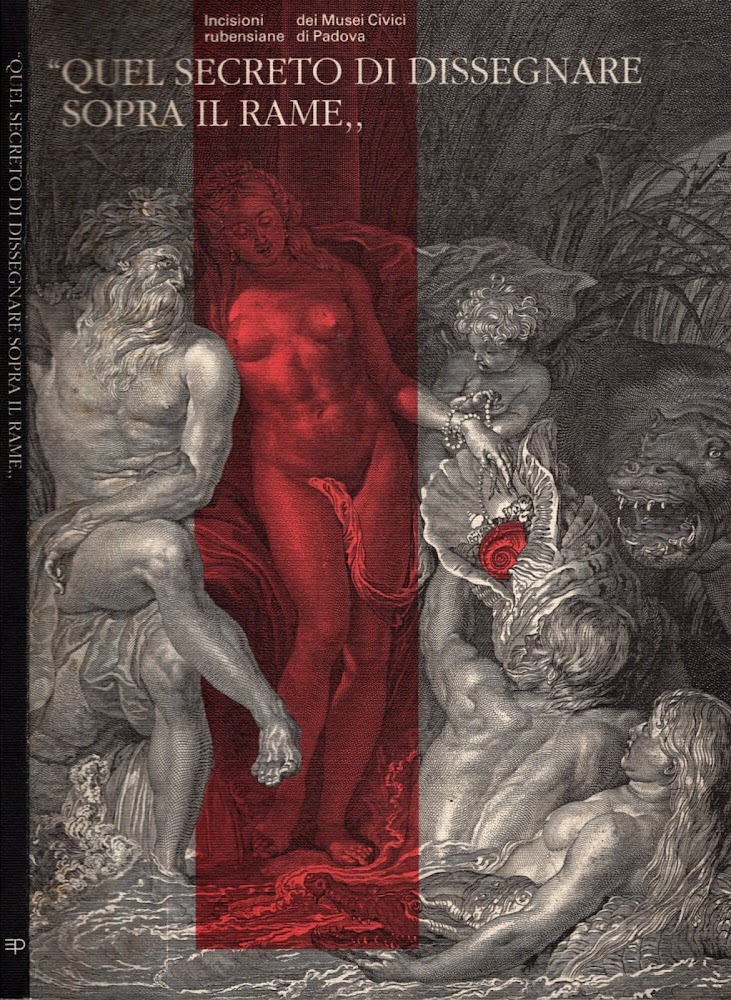 Quel Secreto Di Dissegnare Sopra Il Rame** Incisioni Rubensiane Dei …