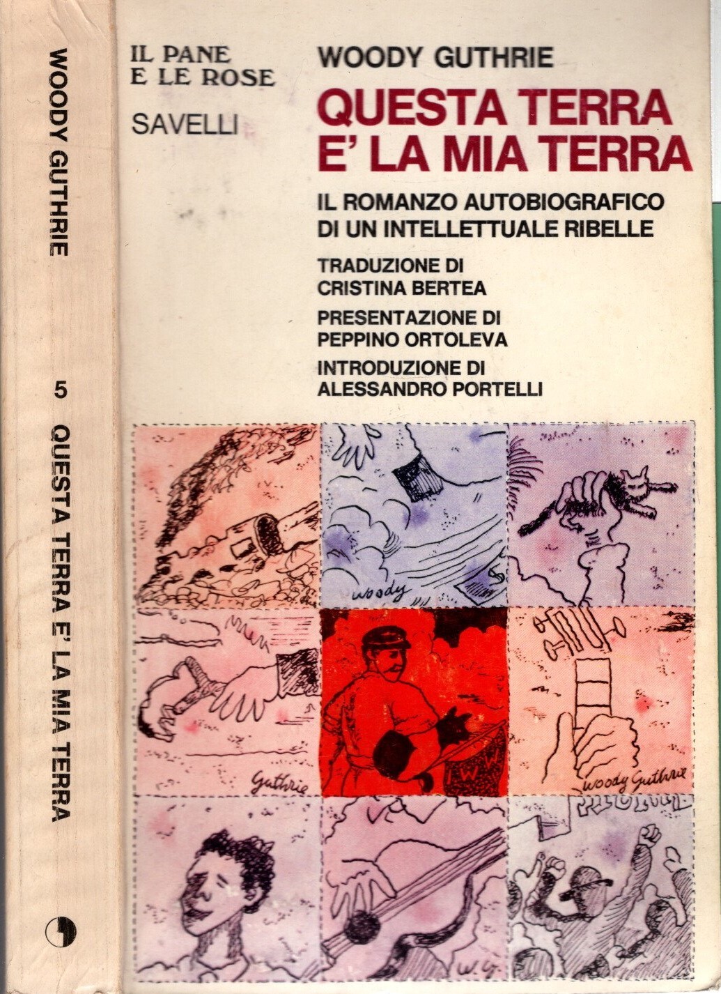 Questa terra è la mia terra. Il romanzo autobiografico di …