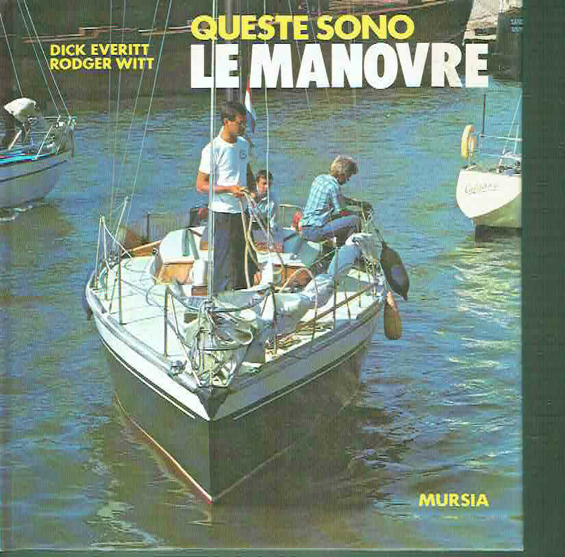 QUESTE SONO LE MANOVRE**MURSIA 1985