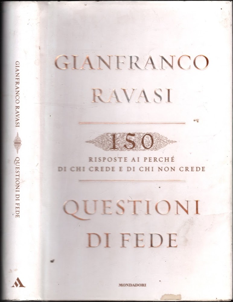 Questioni di fede. 150 risposte ai perché di chi crede …