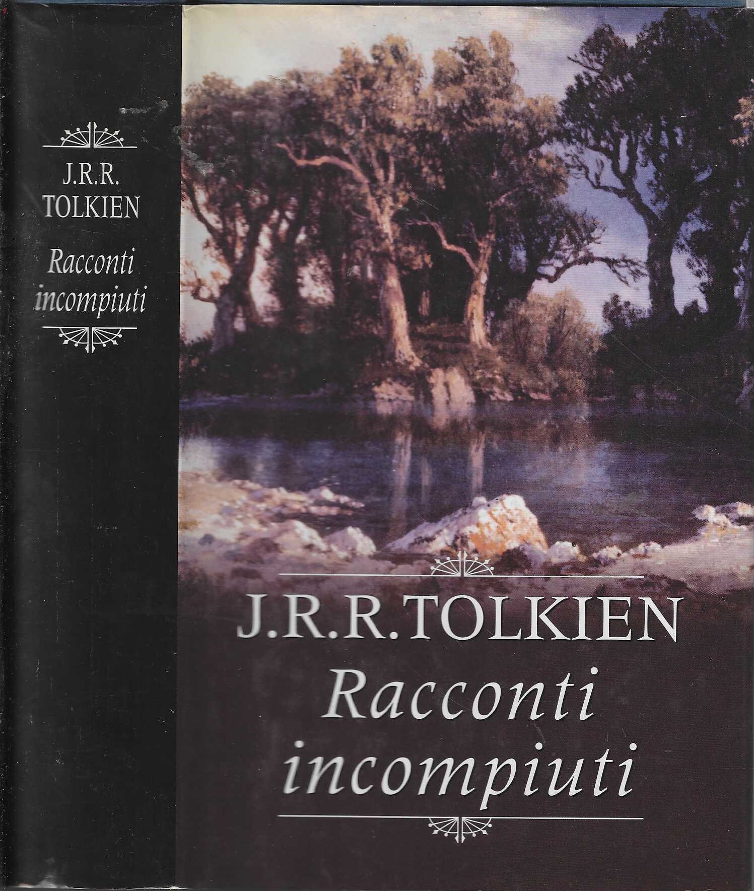 Racconti incompiuti di Numenor e della Terra di mezzo - …