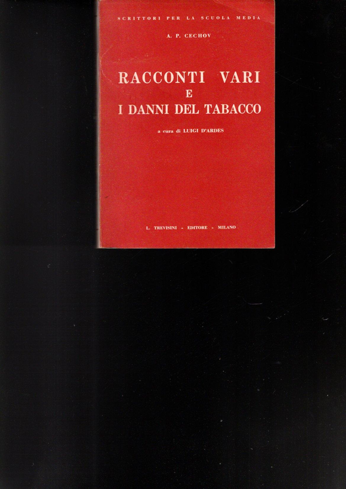 RACCONTI VARI E I DANNI DEL TABACCO