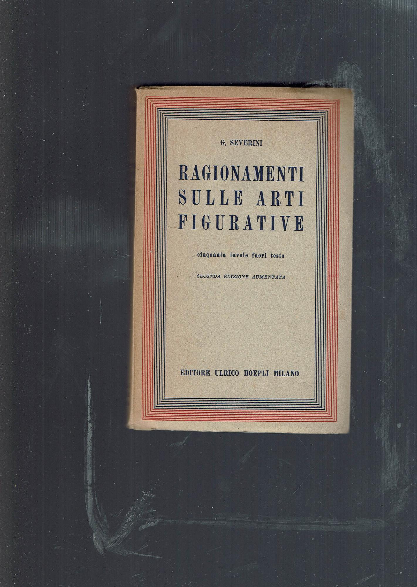 RAGIONAMENTI SULLE ARTI FIGURATIVE