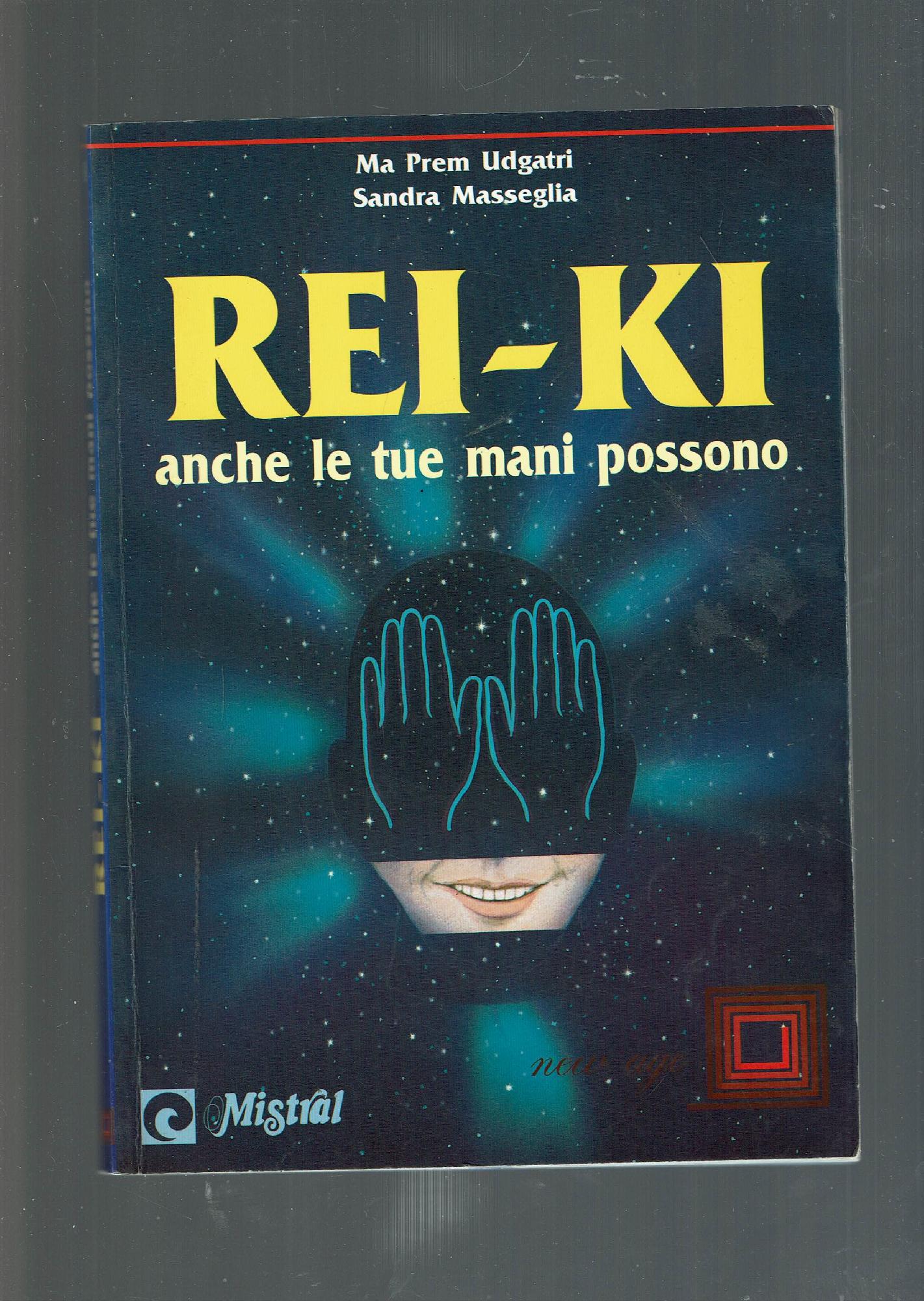 REI-KI ANCHE LE TUE MANI POSSONO