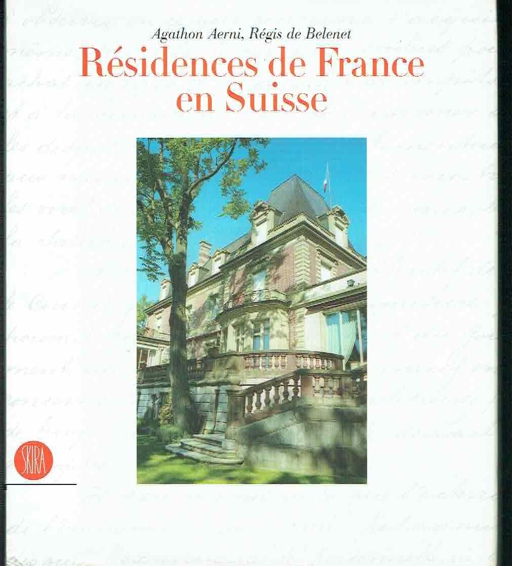 RESIDENCES DE FRANCE EN SUISSE