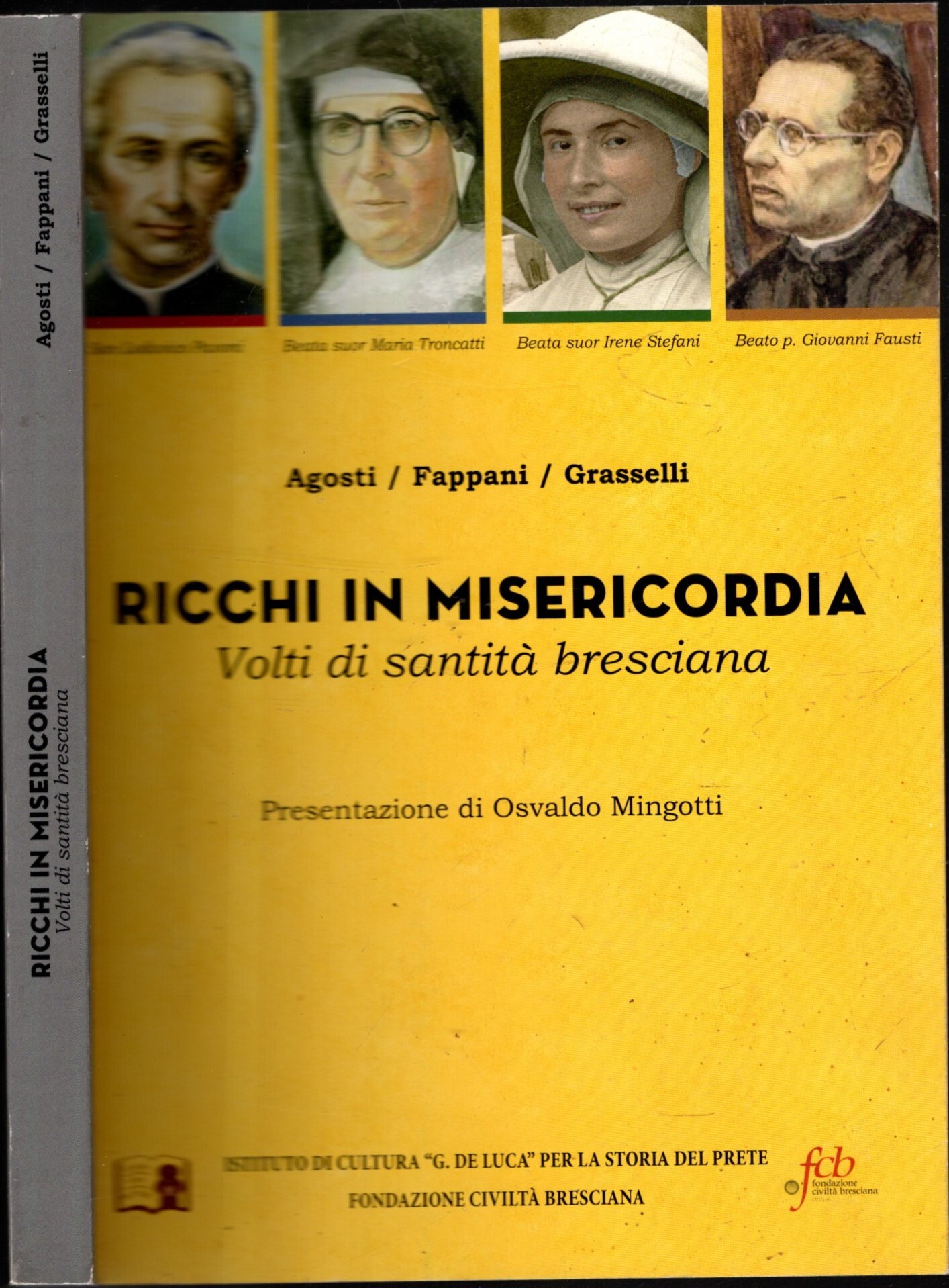 RICCHI IN MISERICORDIA - VOLTI DI SANTITA' BRESCIANA