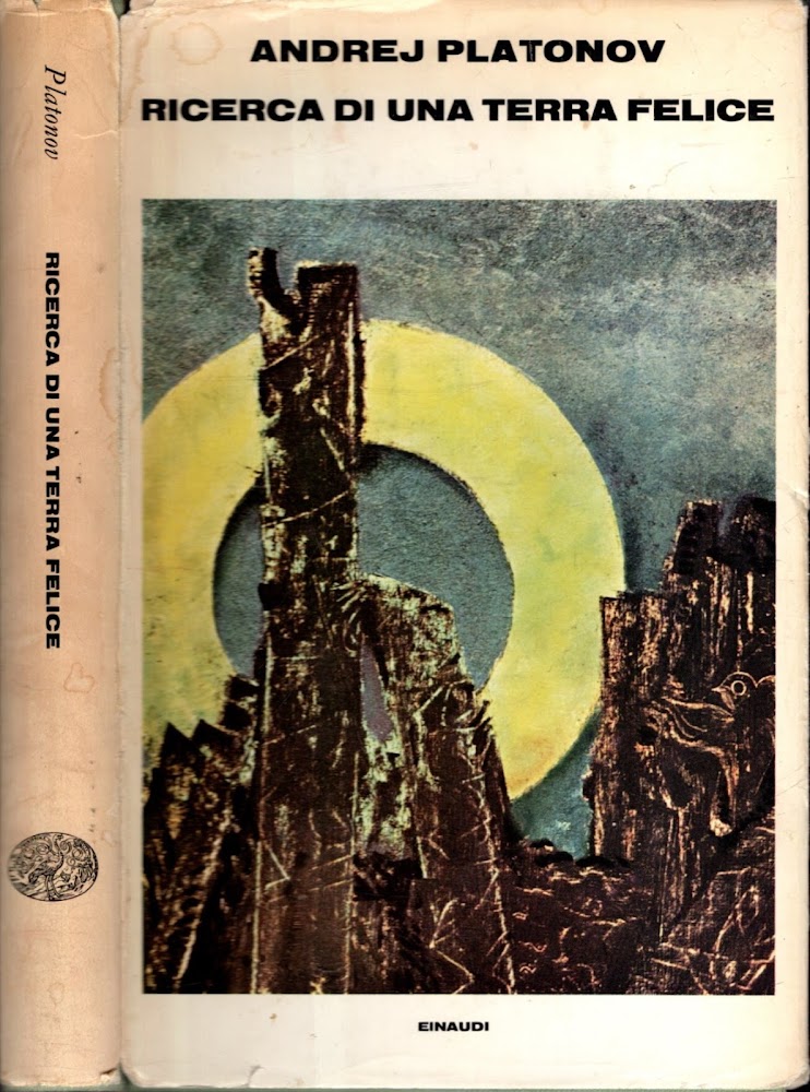 Ricerca di una terra felice - Platonov
