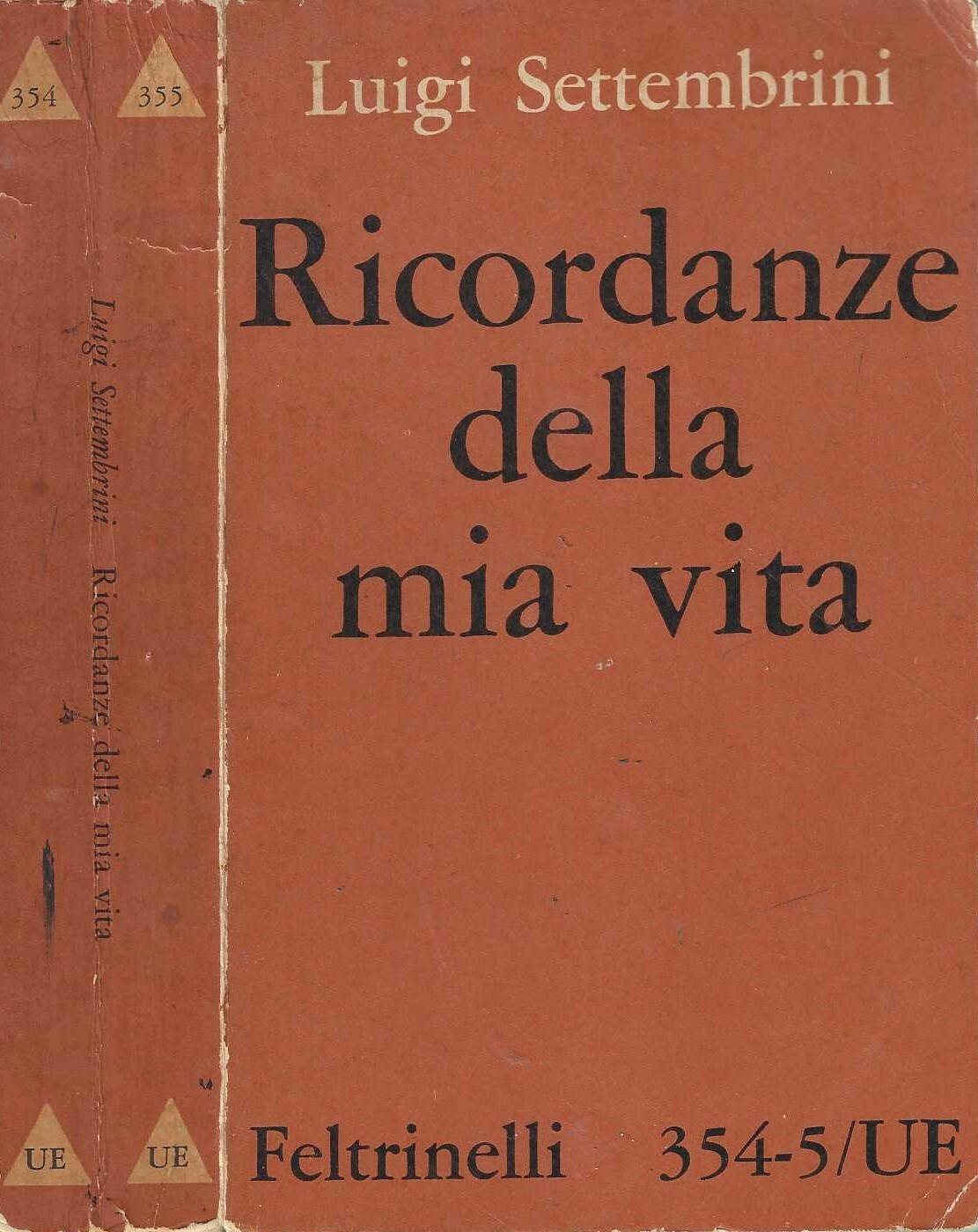 Ricordanze della mia vita di Luigi Settembrini