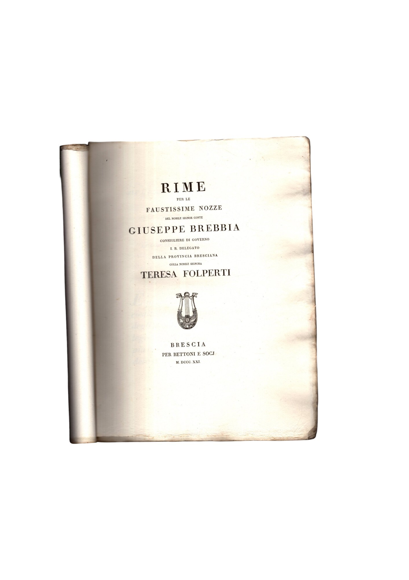 Rime Per Le Faustissime Nozze Del Nobile Sig. Conte Giuseppe …