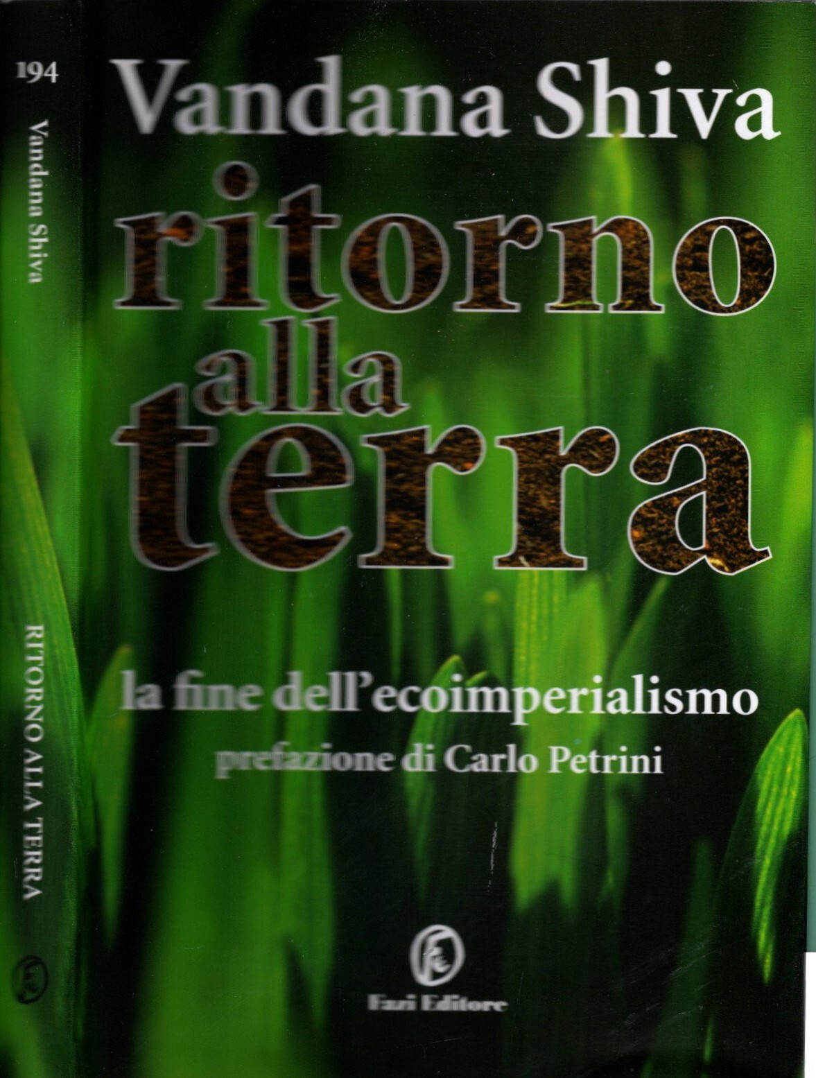 Ritorno alla Terra. La fine dell'ecoimperialismo