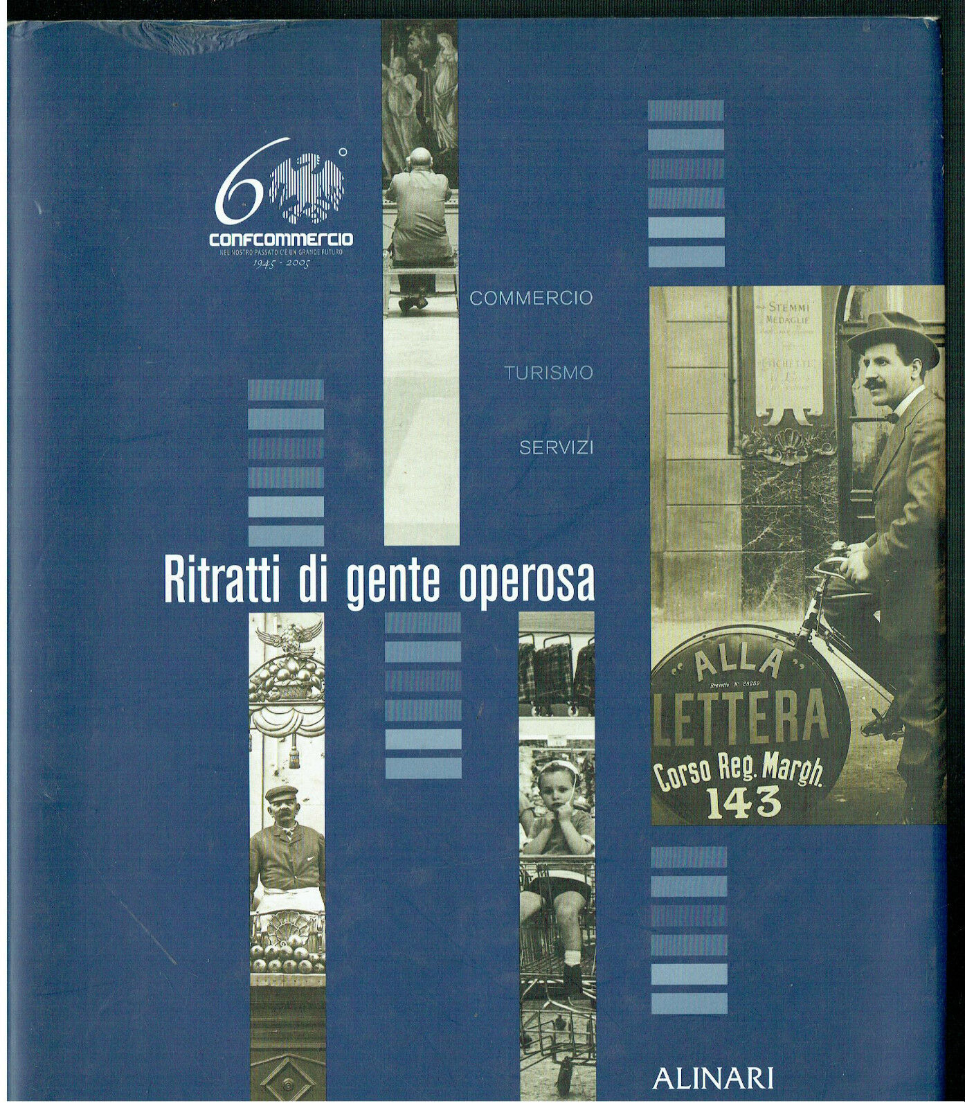 RITRATTI DI OPEROSA COMMERCIO TURISMO SERVIZI ALINARI