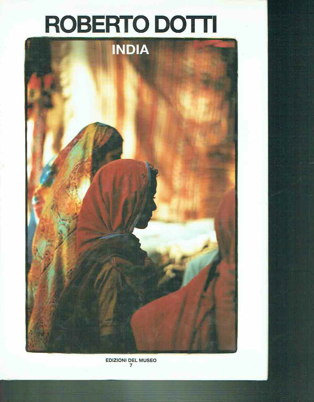 ROBERTO DOTTI**INDIA