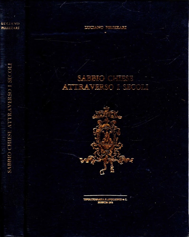 Sabbio Chiese attraverso i secoli di Luciano Pelizzari