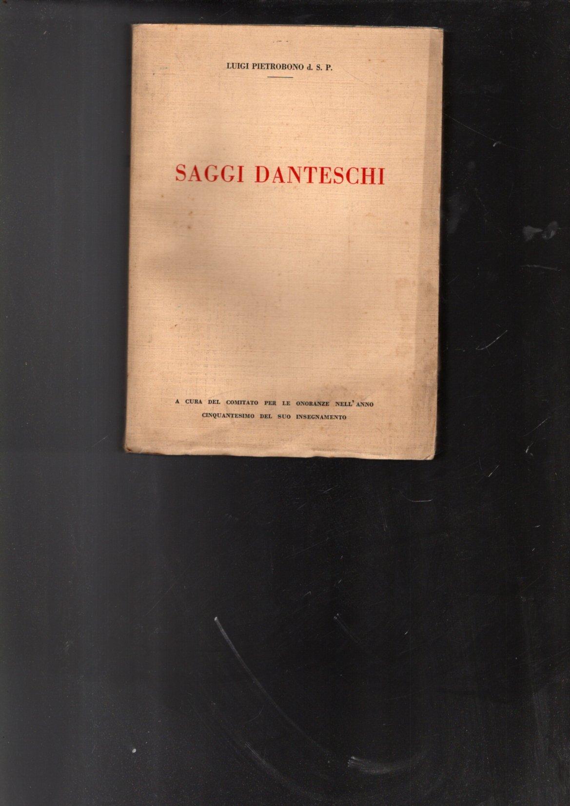 Saggi danteschi di Luigi Pietrobono