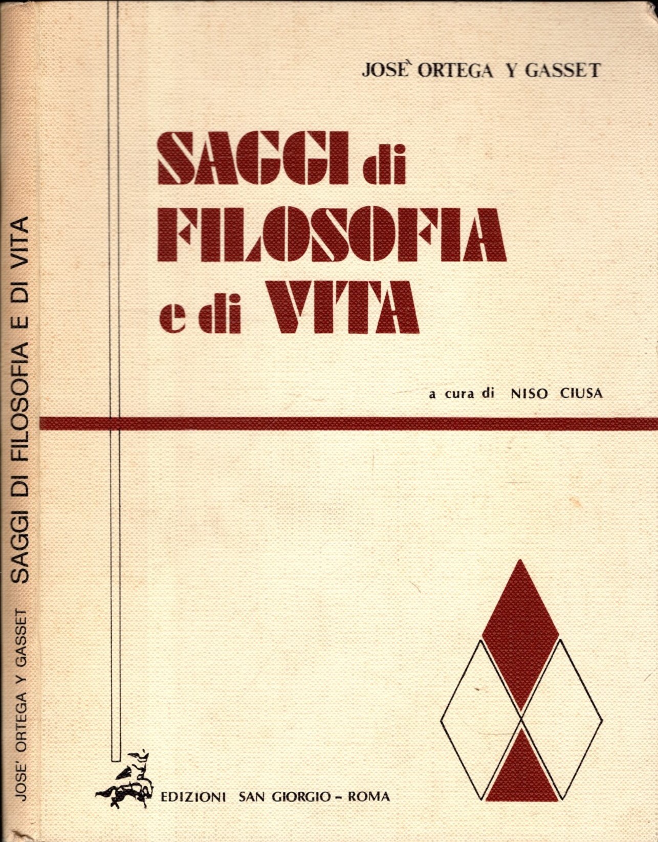 SAGGI DI FILOSOFIA E DI VITA