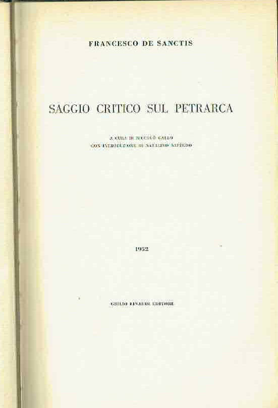 SAGGIO SUL PETRARCA **F. DE SANCTIS ** EINAUDI 1952