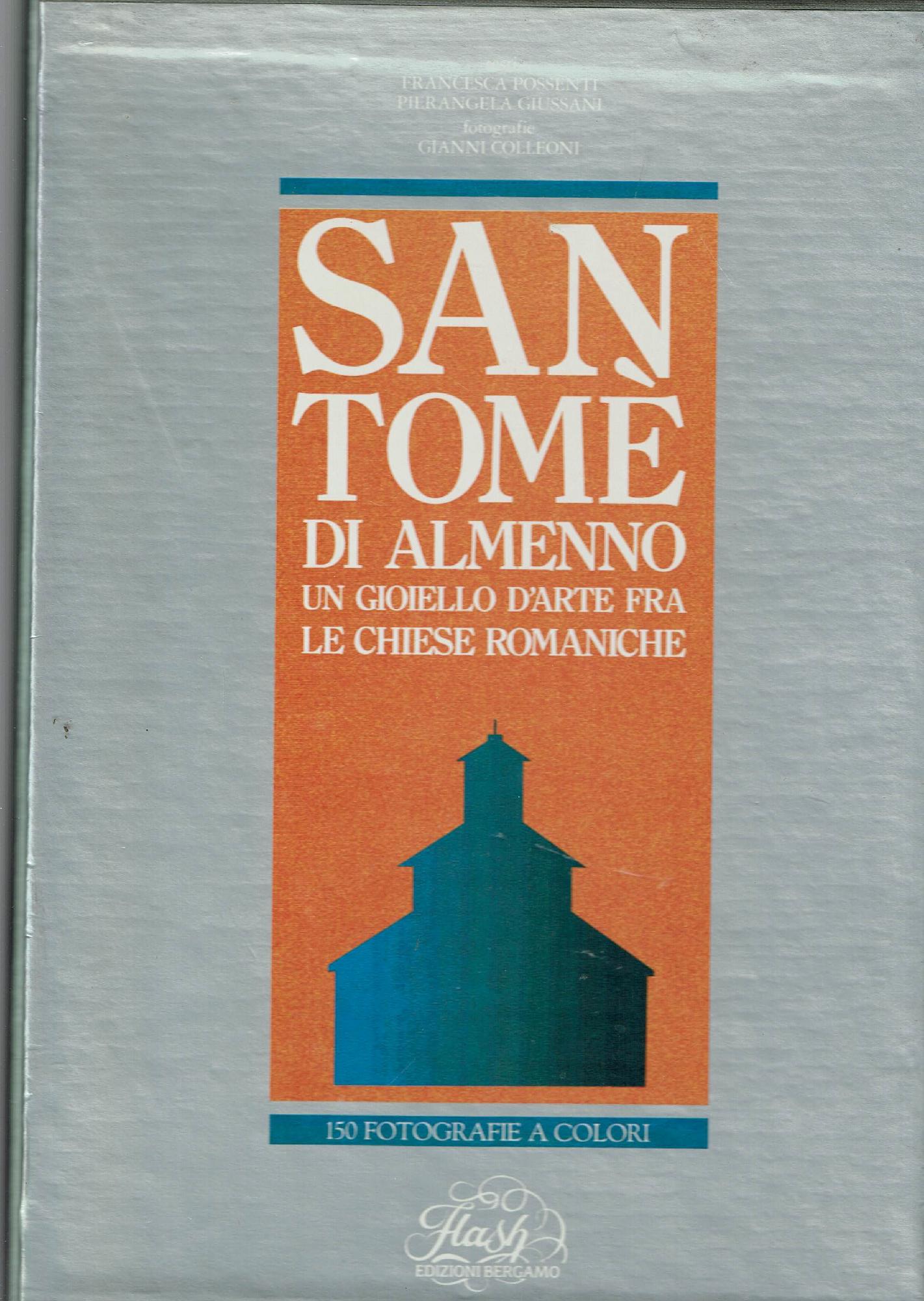 SAN TOME' DI ALMENNO UN GIOIELLO D'ARTE FRA LE CHIESE …