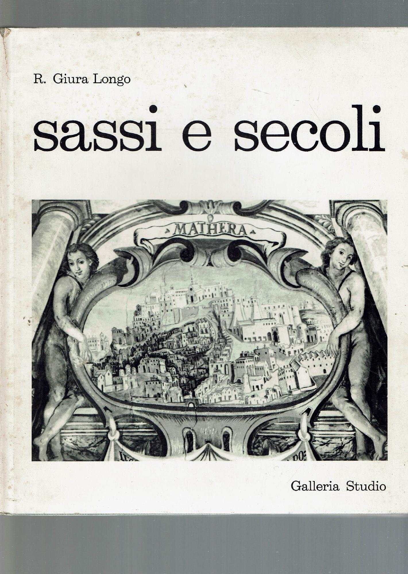 SASSI E SECOLI
