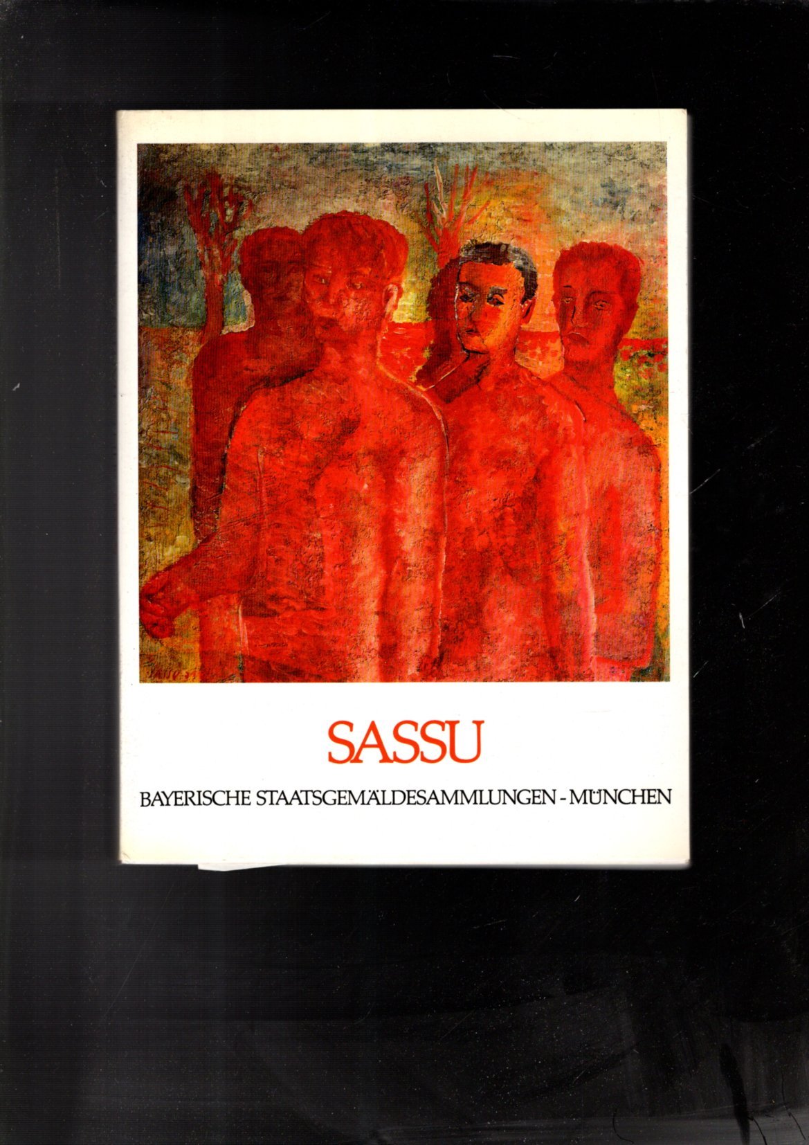 SASSU - BAYERISCHE STAATSGEMALDESAMMLUNGEN - MUNCHEN